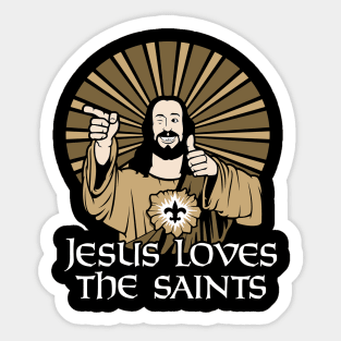 Jesus Loves the Saints Sticker